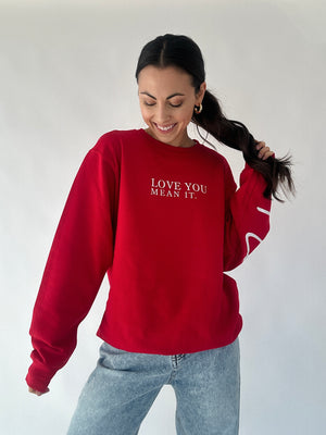 Love You Mean It Sweatshirt - Red